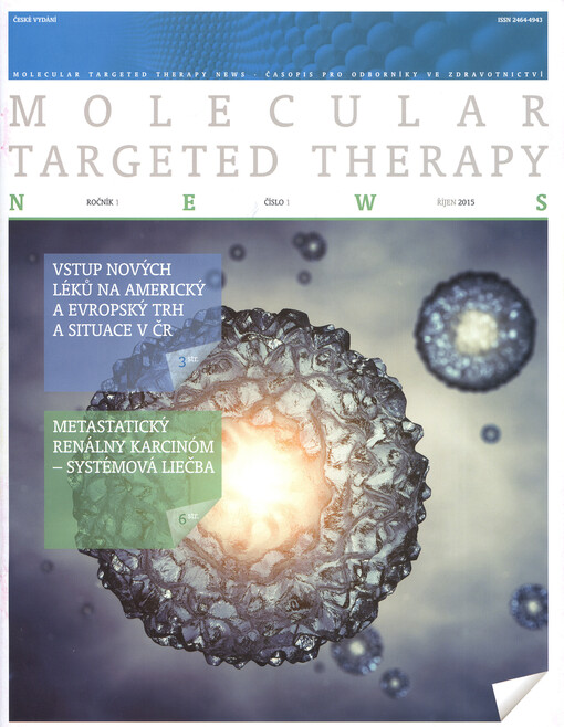 Molecular targeted therapy news : časopis pro odborníky ve zdravotnictví : české vydání
