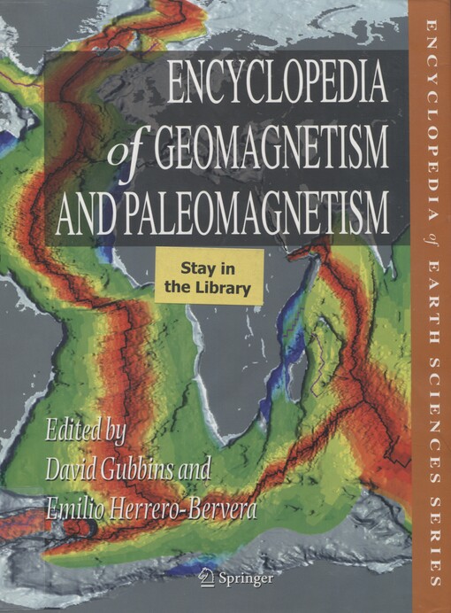Encyclopedia of geomagnetism and paleomagnetism