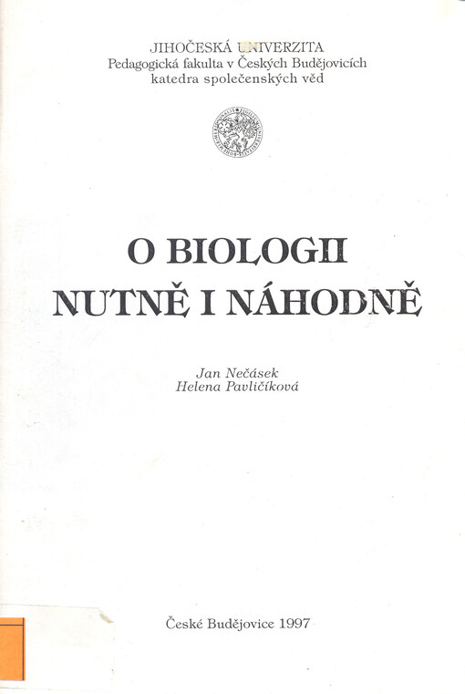 O biologii nutně i náhodně