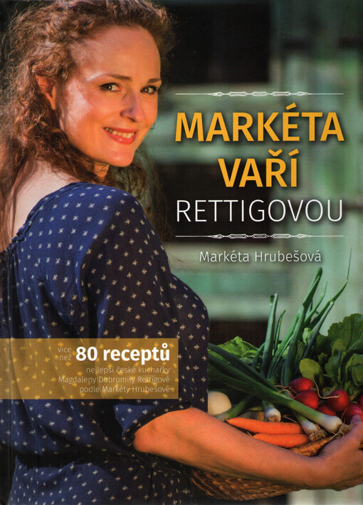 Markéta vaří Rettigovou