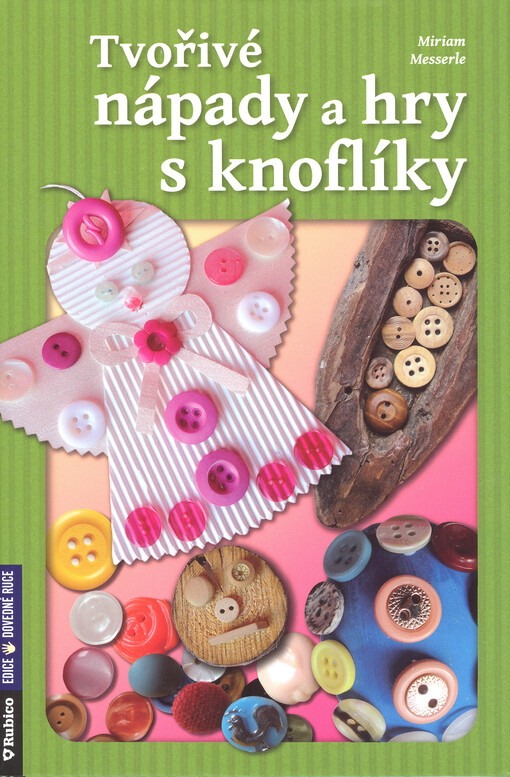 Tvořivé nápady a hry s knoflíky
