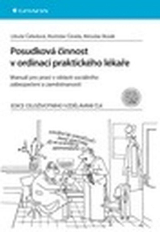 Posudková činnost v ordinaci praktického lékaře | Čeledová Libuše, Čevela Rostislav, Bosák Miroslav - e-kniha