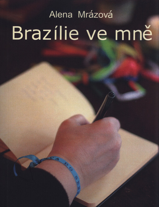 Brazílie ve mě