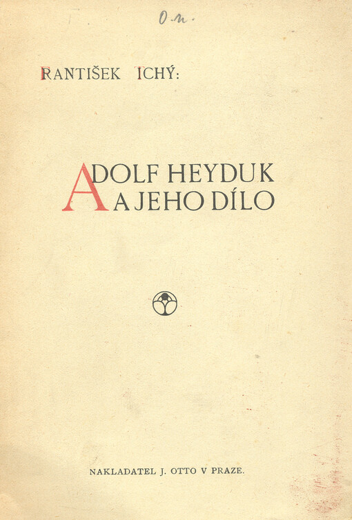 Adolf Heyduk a jeho dílo