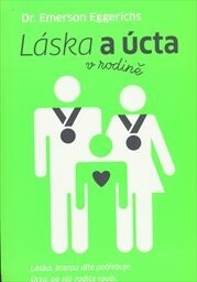 Láska a úcta v rodině