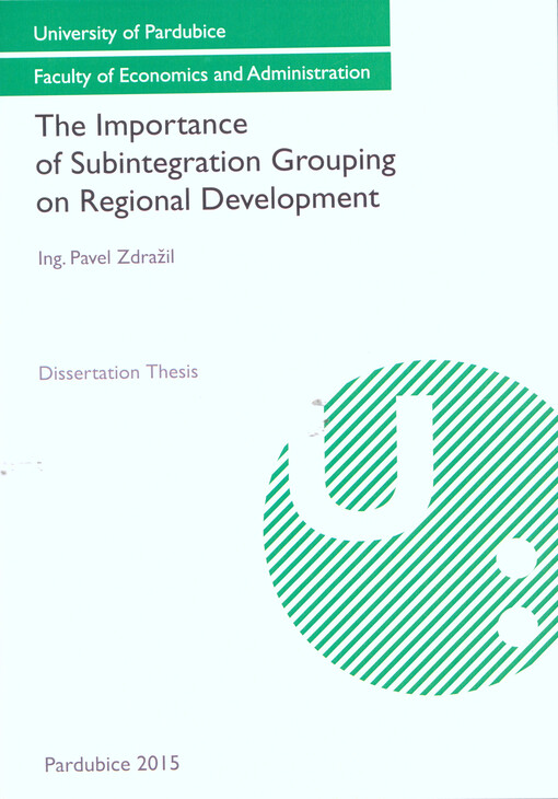 The importance of subintegration grouping on regional development : dissertation thesis