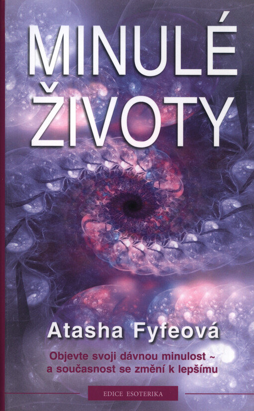 Minulé životy | Fyfeová Atasha - e-kniha