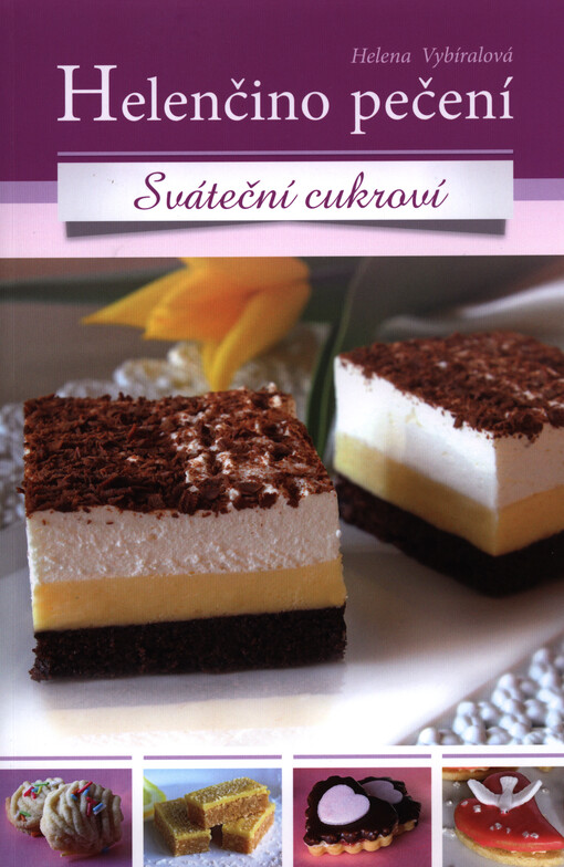 Helenčino pečení - Sváteční cukroví
