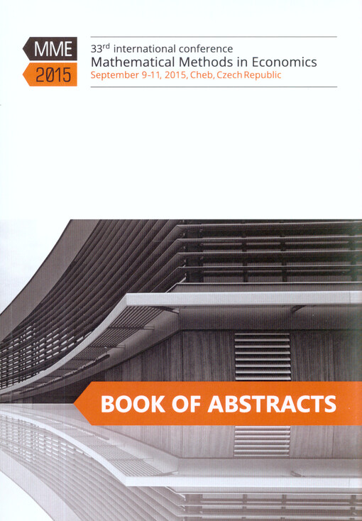 Mathematical Methods in Economics ... : book of abstracts ...