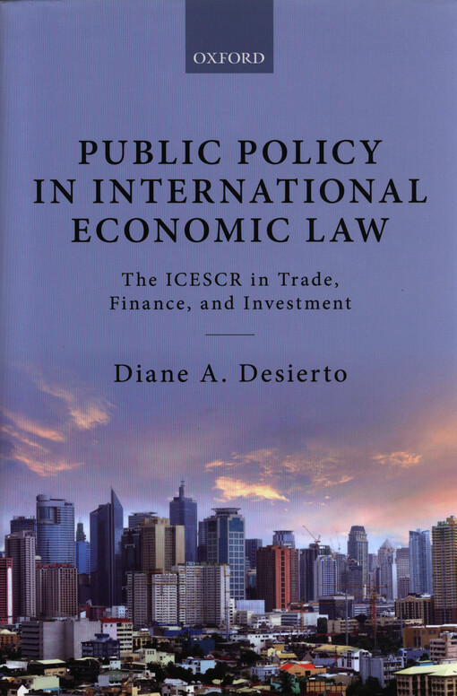 Public policy in international economic law : the ICESCR in trade, finance, and investment