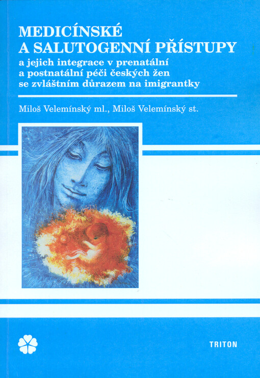 Medicínské a salutogenní přístupy