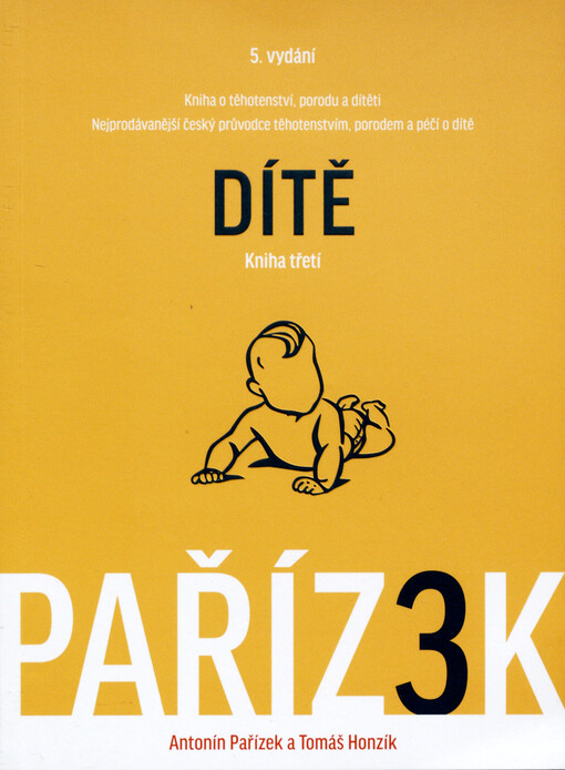Kniha o těhotenství, porodu a dítěti - Dítě