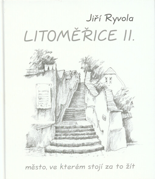 Litoměřice II. – město, ve kterém stojí za to žít