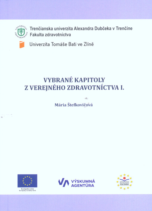 Vybrané kapitoly z verejného zdravotníctva I.