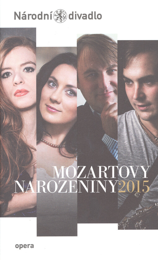 Mozartovy narozeniny 2015 : 27. ledna 2015 ve Stavovském divadle = Mozart's Birthday 2015 : 27 January 2015 at the Estates Theatre