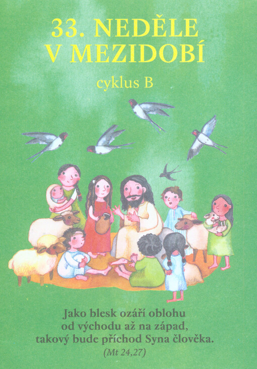 32. neděle v mezidobí : cyklus B