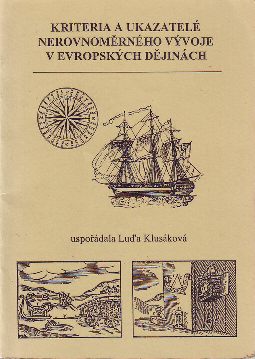 Kritéria a ukazatelé nerovnoměrného vývoje v evropských dějinách