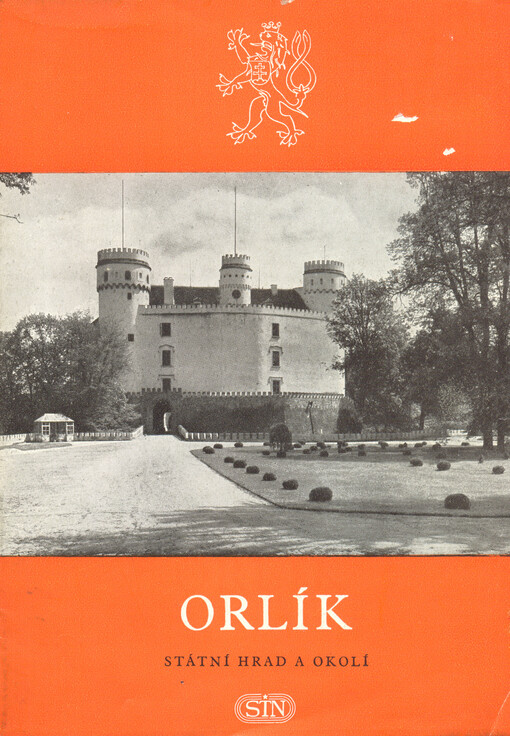 Orlík :státní hrad a okolí