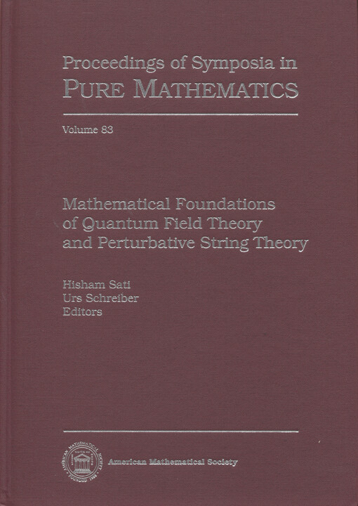 Mathematical foundations of quantum field theory and perturbative string theory