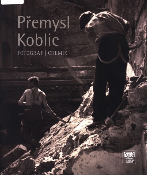 Přemysl Koblic :fotograf, chemik