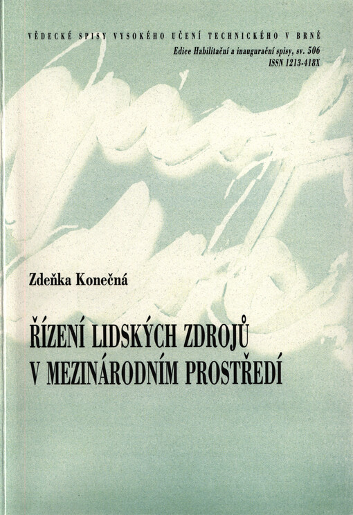 Řízení lidských zdrojů v mezinárodním prostředí = International human resource management : zkrácená verze habilitační práce