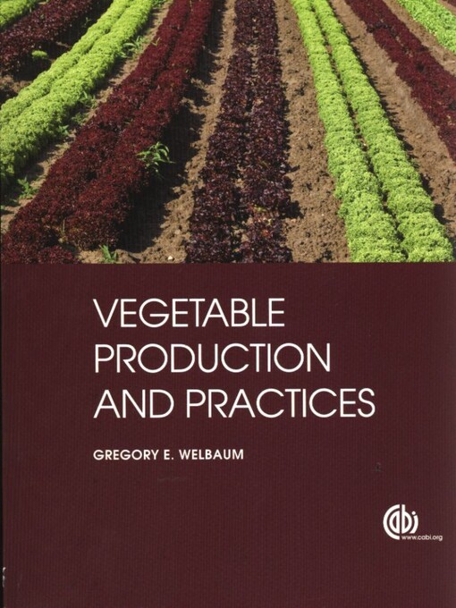Vegetable production and practices