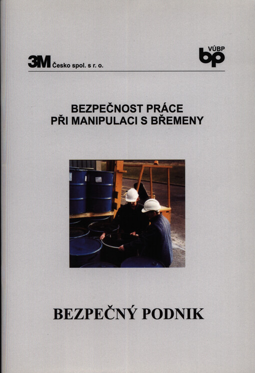 Bezpečnost práce při manipulaci s břemeny