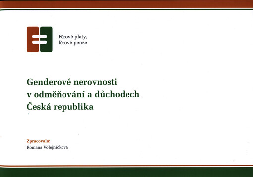 Genderové nerovnosti v odměňování a důchodech - Česká republika