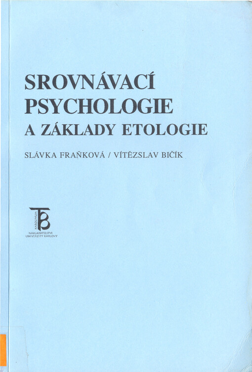 Srovnávací psychologie a základy etologie