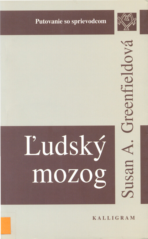 Ľudský mozog : putovanie so sprievodcom