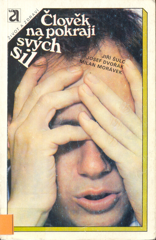 Člověk na pokraji svých sil