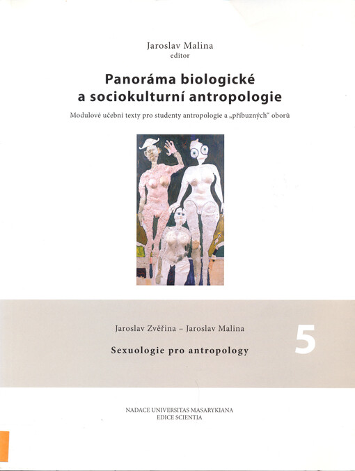 Panoráma biologické a sociokulturní antropologie 5.