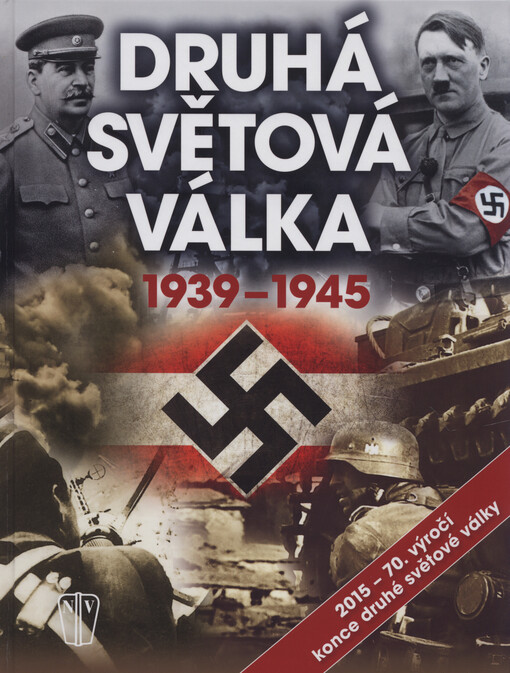 Druhá světová válka 1939-1945
