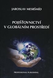 Pojišťovnictví v globálním prostředí