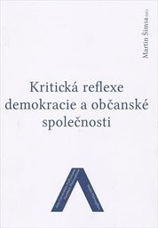 Kritická reflexe demokracie a občanské společnosti
