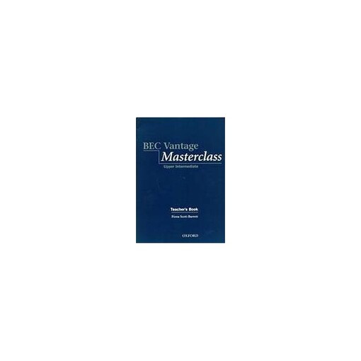 BEC Vantage Masterclass Teachers Book