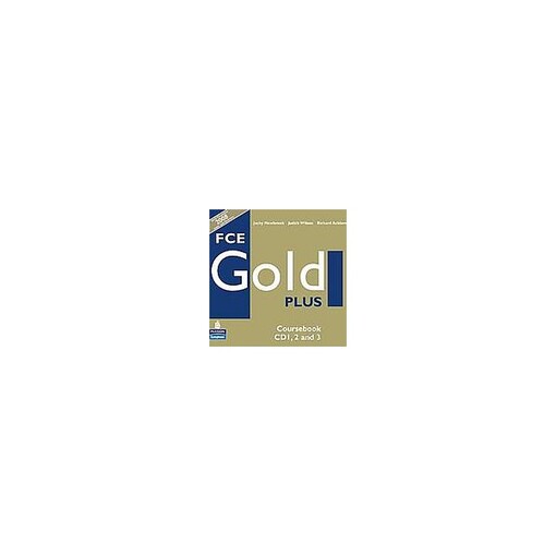 FCE Gold Plus Class Audio CDs (3) - Newbrook, J, Wilson, J & Acklam, R