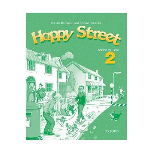 Happy Street 2 Activity Book - Stella Maidment, Lorena Roberts