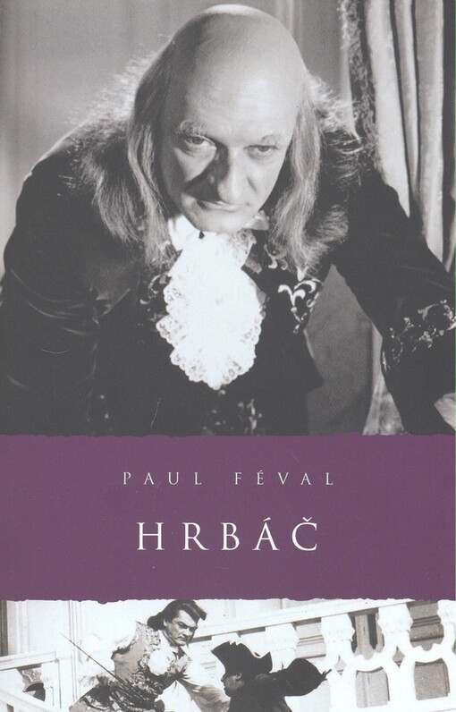 Hrbáč, Vyd. v tomto překladu 3., V nakl. Academia 1.