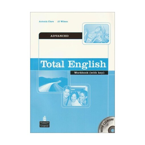 Total English Advanced Workbook (Self study Ed. with CD-ROM) - Claire, A & Wilson, J