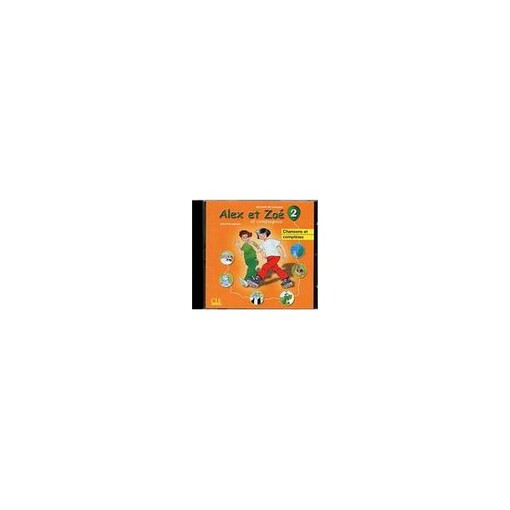ALEX ET ZOE 2 CD AUDIO INDIVIDUEL - Colette Samson