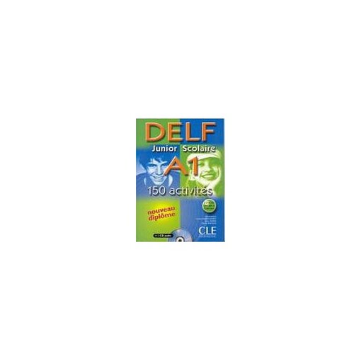 DELF Junior Scolaire A1 - Livre + CD audio - RAUSCH, A. - KOBER-KLEINERT, C.