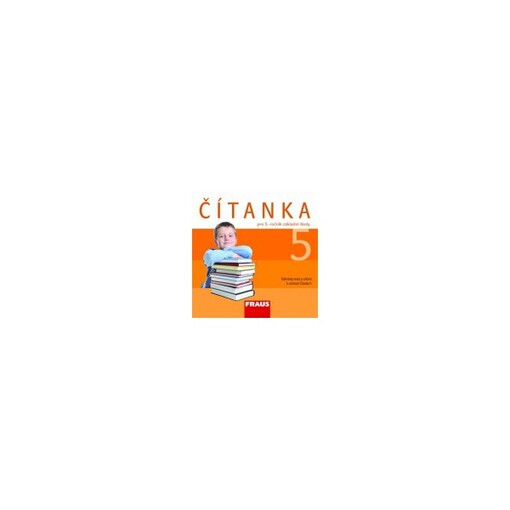 Čítanka 5 pro ZŠ CD - Šebesta Karel, Váňová Kateřina