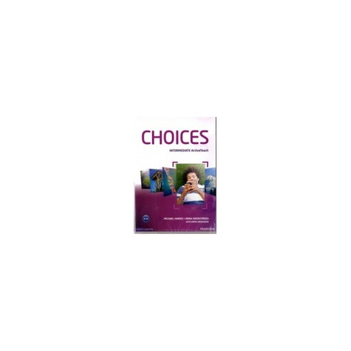 Choices Intermediate ActiveTeach (Interactive Whiteboard Software) - Michael Harris, Anna Sikorzynska