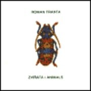 Roman Franta : zvířata : = animals