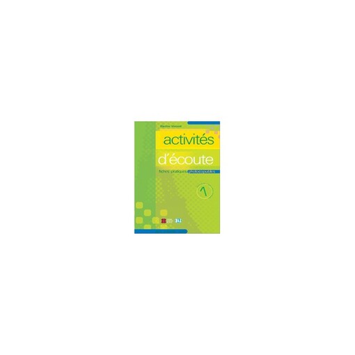 ACTIVITES D´ECOUTE 1 - Photocopiable + CD