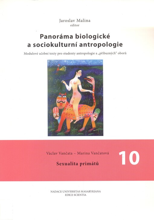 Panoráma biologické a sociokulturní antropologie :modulové učební texty pro studenty antropologie a 