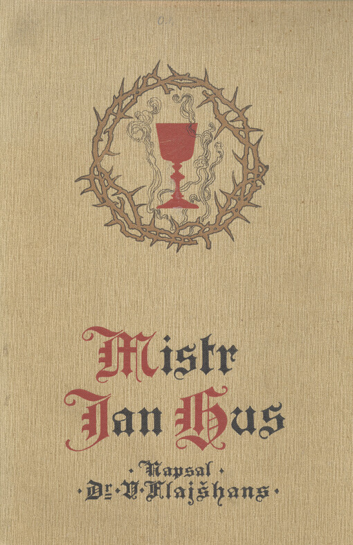 Mistr Jan Řečený Hus z Husince