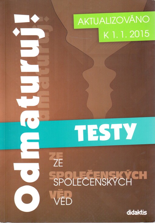 Odmaturuj! ze společenských věd : testy