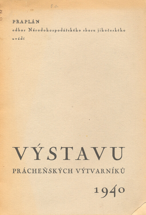 Praplán odbor Národohospodářského sboru jihočeského uvádí výstavu prácheňských výtvarníků 1940